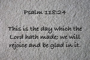 Psalm 118 24 ST3